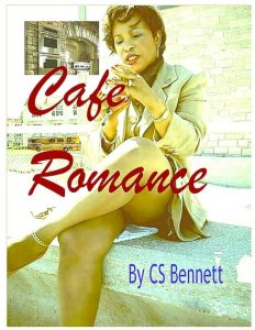 Cafe Romance by CS Bennett