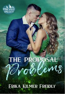 The Proposal Problems by Erika Kilmer Freidly