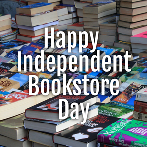 Independent Bookstore Day